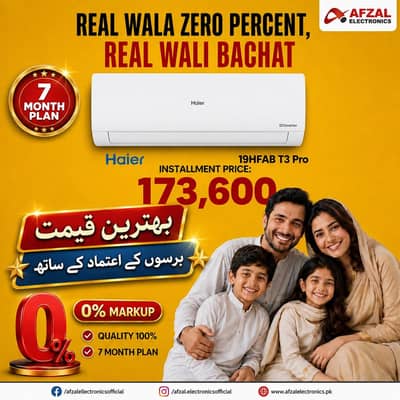 Haier , Gree , Dawlance , TCL , Pel , LG ALL BRAND AVAILABLE
