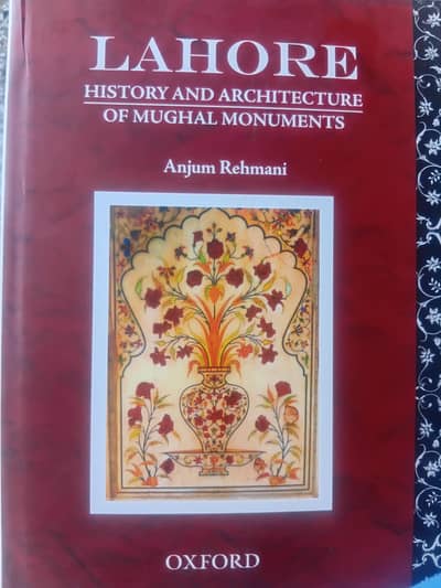 LAHORE HISTORY AND AGRICULTURE OF MUGHAL MONUMENTS