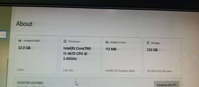 Intel core i5 4generation 32GB RAM and 256 GB Storage