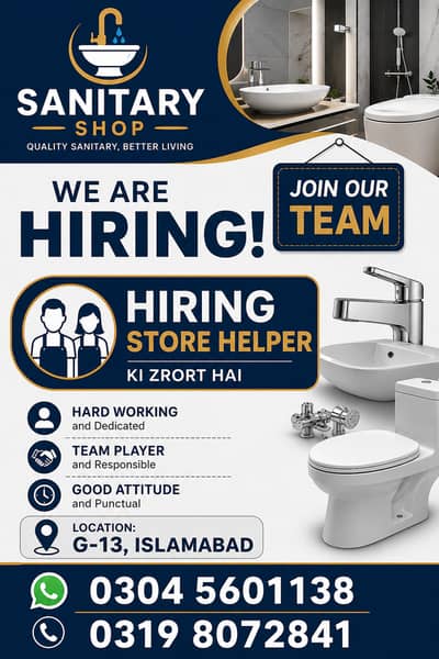 Store Helper Required  A well-established Sanitary Shop in G-13, IsB