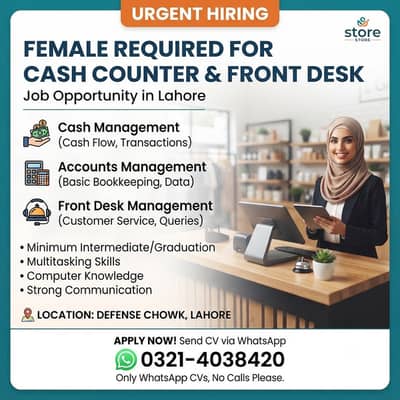 Female Staff Required for Cash Counter & Front Desk (Defense Chowk)