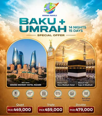 Umrah + Baku Trip.