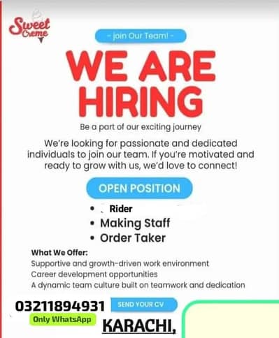 We are hiring staff for sweet creme brand