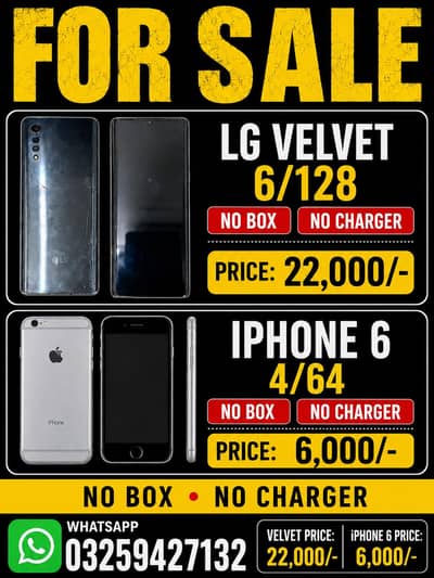 LG valvt Mobil and I phone 6 argent sale  2 phone 28000