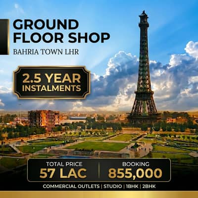 Ground Floor Shop on Instalments in Bahria Town Lahore