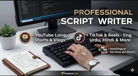 professional script writter. youtube,, tiktok,, Instagram.