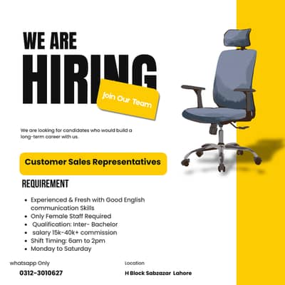 We're Hiring – Customer Sales Representatives (Female)