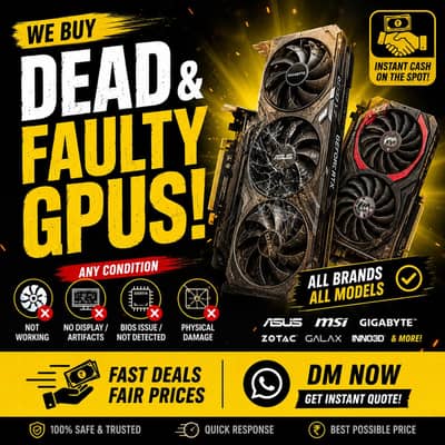 Sell your Dead and faulty GPUs RX 570 580 RTX 2060 RTX 3060 RTX 4090