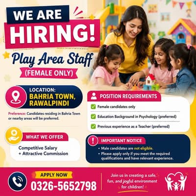 Play Area Staff (Female Only) Rawalpindi Jobs , Urgent Hiring