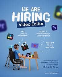 We are hiring video editor