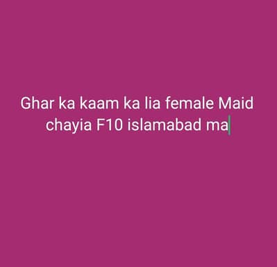 female maid required