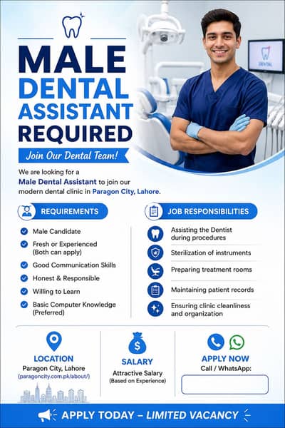 Male Assistant required in Dental Clinic