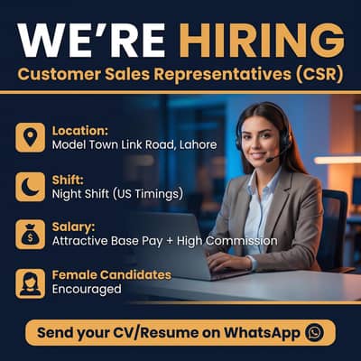  Hiring: Customer Sales Representatives (CSR) – US Campaign