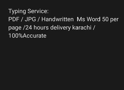 Pdf jpg handwritten to word typing 24 hours delivery/ 50 karachi