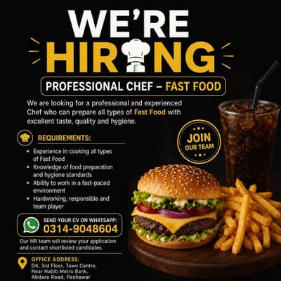 Professional Fast Food Chef Required – Peshawar