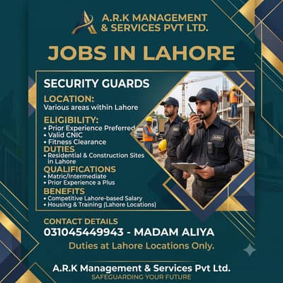 Security Guard Required need urgent staff security guard jobs Lahore