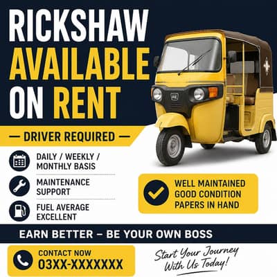 “Rickshaw Available on Rent — Driver Required. Daily/Monthly basis