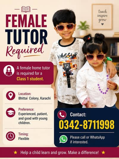 Female Home Tutor Required For Class 1 Student Bhittai Colony, Karachi
