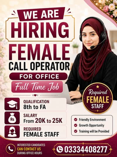 Urgently Required Female Staff | call operator for office