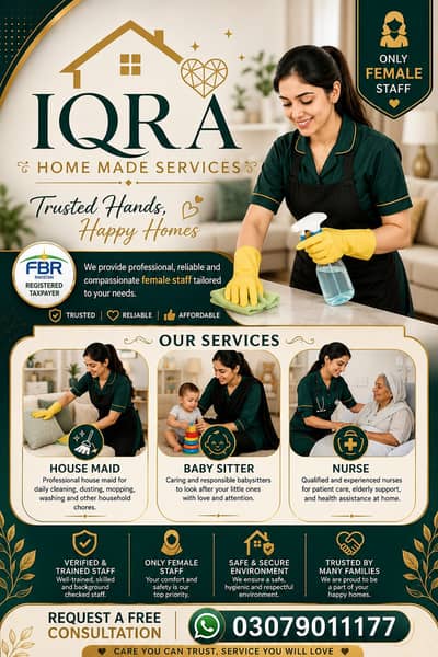 House Maids , Babysitter , Patient Care , Nurse , Nanny, female Cook