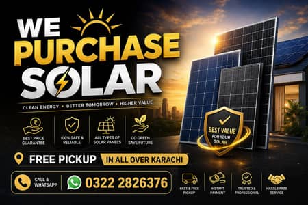 we Purchase All Types of Solar panels. *batteries *inverter