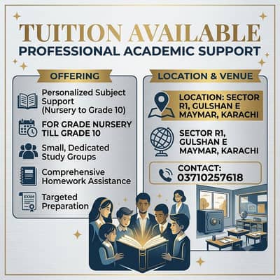 Tution available in Sector R-1 Gulshan-e-Maymar Karachi.
