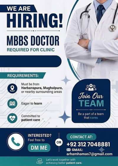 NEED A MBBS DOCTOR FOR CLINIC IN  MORNING TIME 11:30 AM TO 4:00 PM