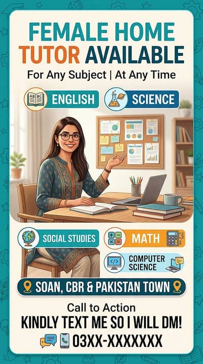 Professional Female Home Tutor Available – Pakistan Town/ Soan / CBR