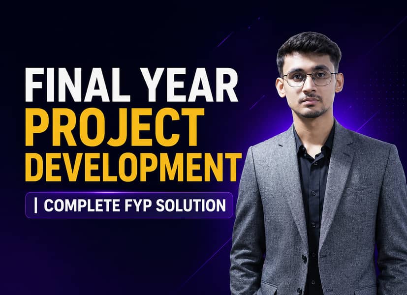  Final Year Project Development | Complete FYP Solution 0
