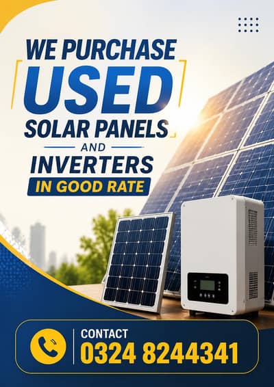 Used Solar Panles ,Inverter , Batteries All Home Items Buyer Karachi
