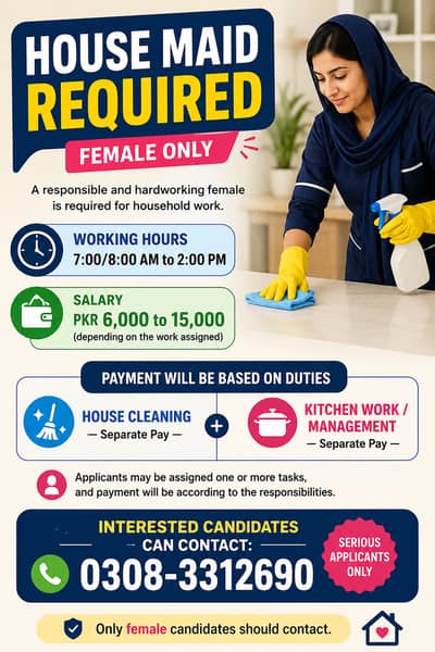 House Maid Required (Female Only)
