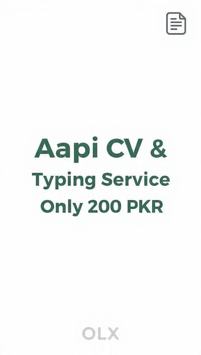 Professional CV & Typing Service - 200 PKR Only