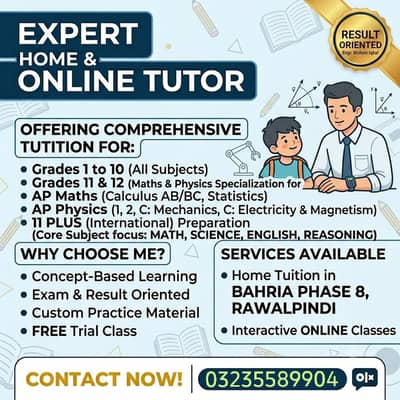 Expert Home Tuition| Bahria Town Phase 8| Matric, FSc, O/A Levels & AP