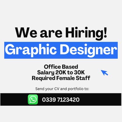 We're Hiring Female Graphic Designer Required in Barkat Market