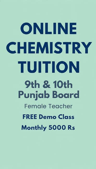 Online Chemistry Tutor 9th 10th Female Demo Free Sargodha