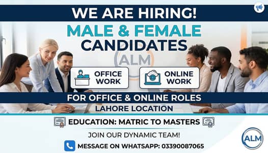 We are hiring Male and Female for Office and online work