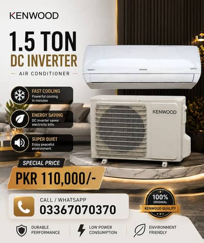 Kenwood 1.5 Ton DC Inverter AC (0336/7070/370) GEnuine Year warranty