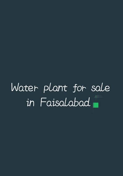 Water plant for sale in fsd