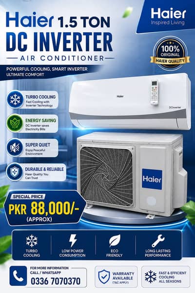 Haier 1.5 Ton DC Inverter AC (0336/7070/370) GEnuine Year warranty