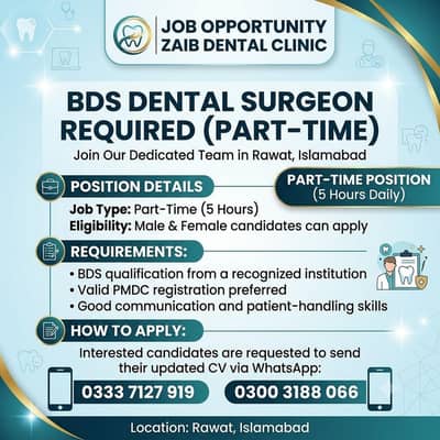 Dental Surgeon (BDS) Required | 5 Hours Part Time | Male & female