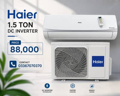 1.5 ton Haier Ac DC inverter (0336/7070/370) GEnuine great cooling