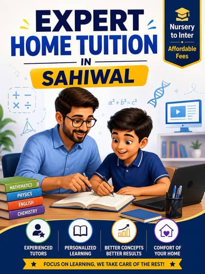 Professional Home Tuition (Nursery to Inter) – Expert Tutor in Sahiwal
