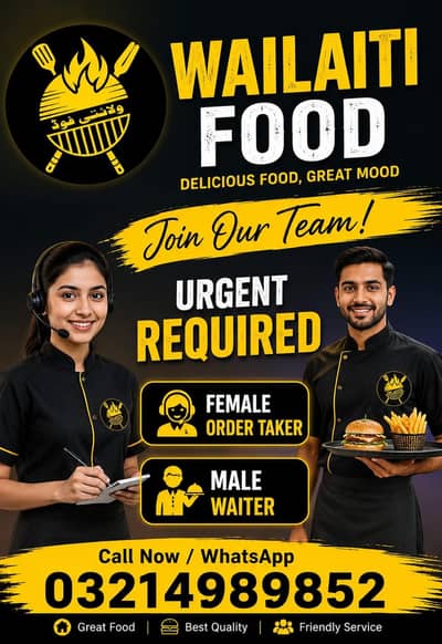 Female Order Taker, BBQ & Pratha Helper & Waiter Required