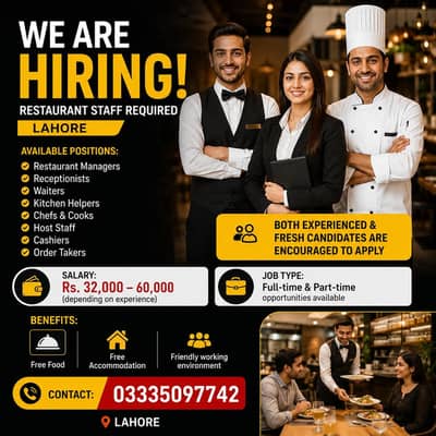 need urgent staff required waiter odertaker GRO cashier supervisor job