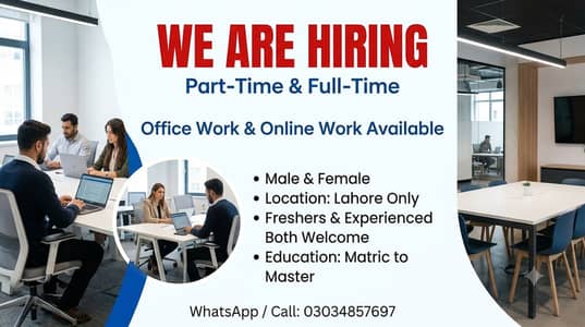OFFICE WORK AND ONLINE WORK AVAILABLE FOR MALES AND FEMALES