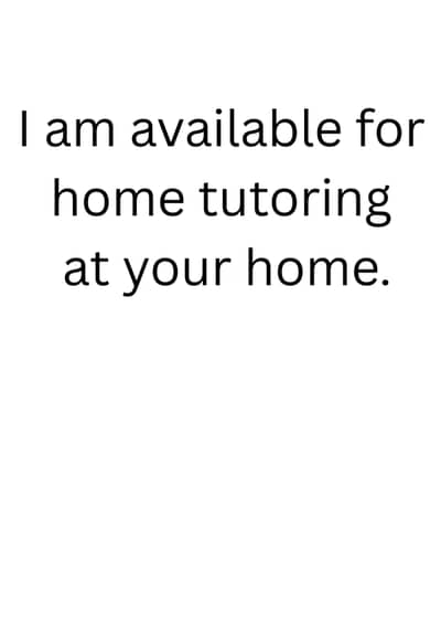 Home Tutor Available at your home