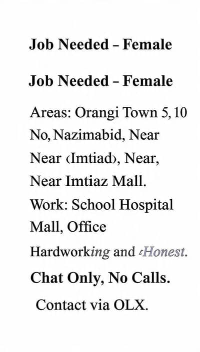 `Female Job Needed Orangi Town Nazimabad