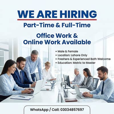 OFFICE WORK AND PART TIME WORK AVAILABLE FOR MALES AND FEMALES
