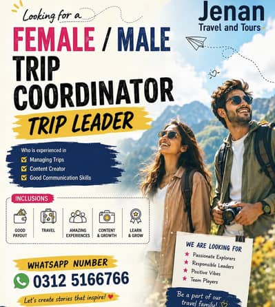 Need Female Male Trip Coordinator