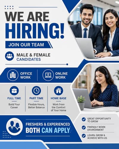We are hiring male and female for office and online work.